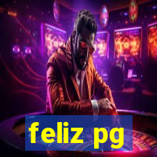 feliz pg